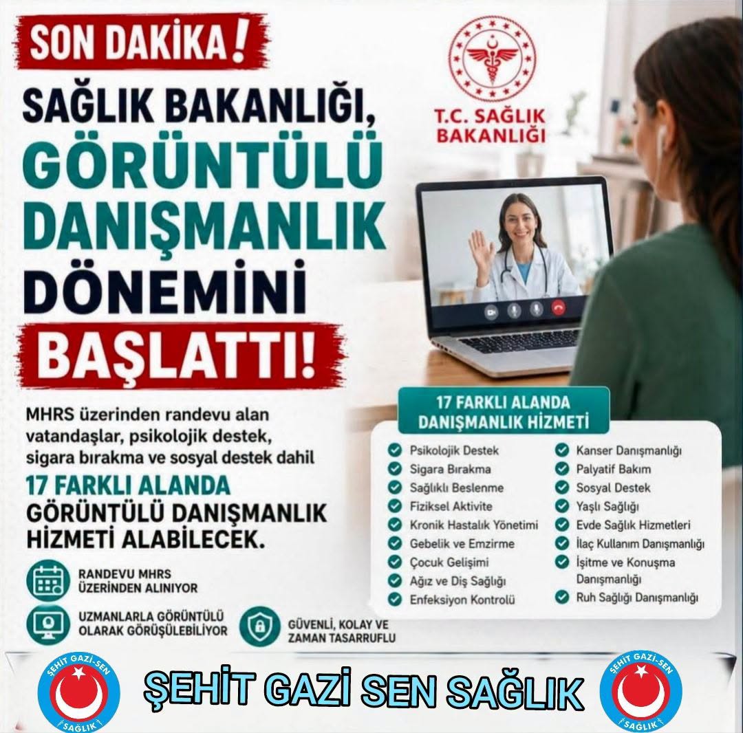 ŞEHİT GAZİ SEN SAĞLIK’TAN DUYURU