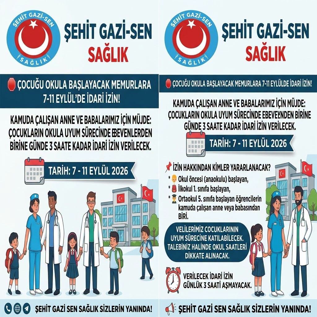 ÇOCUĞU OKULA BAŞLAYACAK KAMU ÇALIŞANLARIMIZA İDARİ İZİN MÜJDESİ!