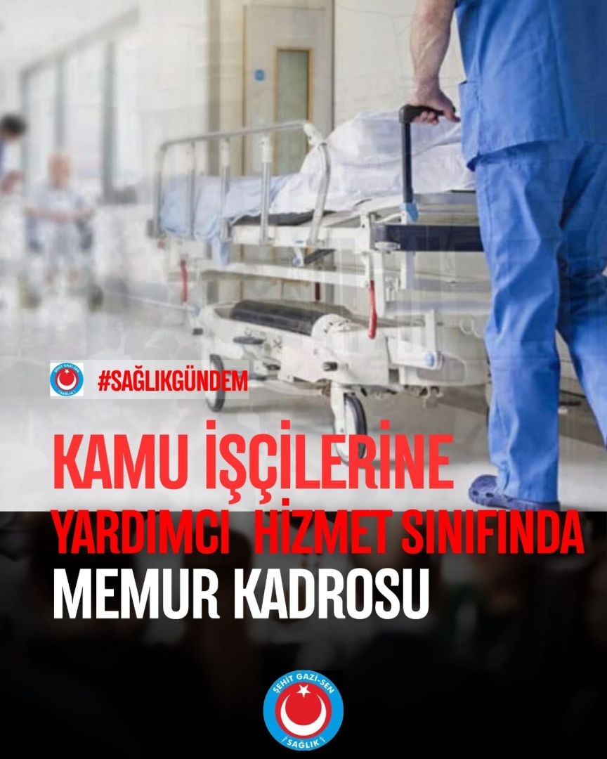 KAMU İŞÇİLERİNE MEMUR KADROSU GELİYOR