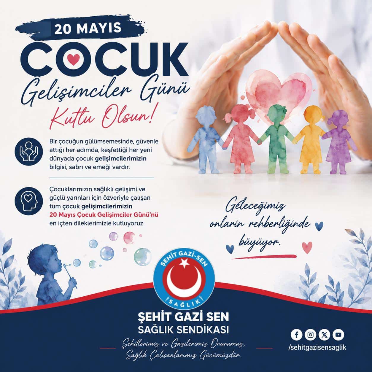 20 MAYIS ÇOCUK GELİŞİMCİLERİ GÜNÜ 