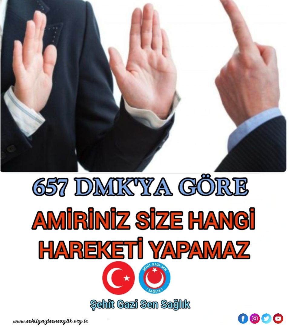 AMİRİNİZ SİZE HANGİ HAREKETİ YAPAMAZ!