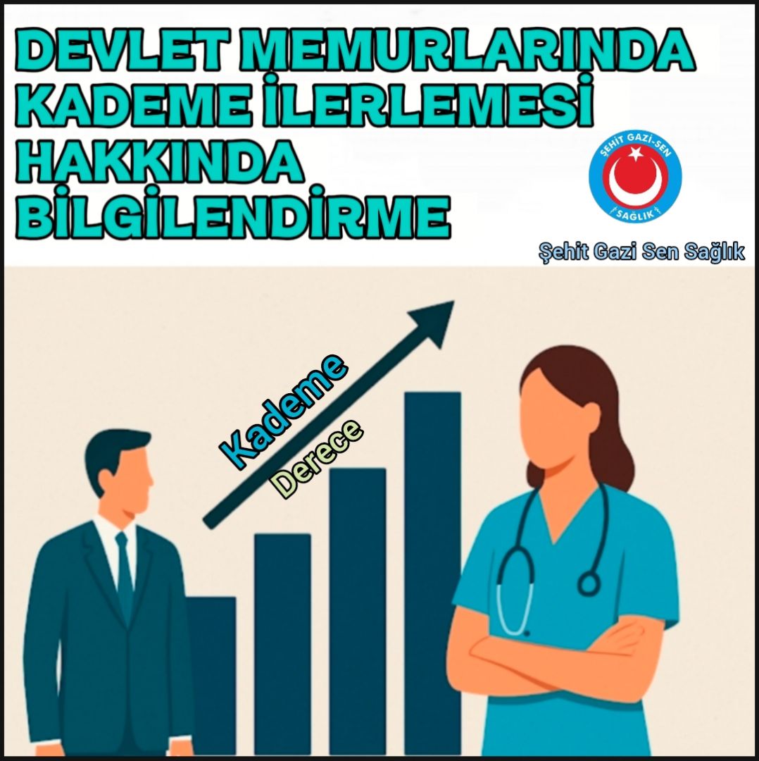 DEVLET MEMURLARININ DERECE KADEME İLERLEMESİNDE BİLMESİ GEREKENLER 