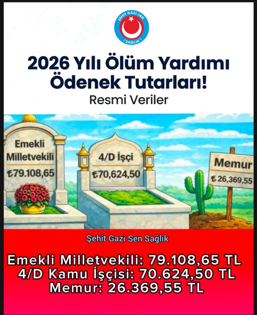 ÖLÜM YARDIMI ÖDENEK TABLOSU TEPKİ ÇEKTİ